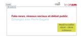 Fake news, réseaux sociaux et débat public, échanges avec Pierre Dagard.