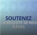 EN 2025, SOUTENEZ LA RÉUSSITE DE NOS ÉLÈVES
