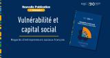 HEC Paris publie une enquête sur vulnérabilité, lien social et entrepreneuriat social