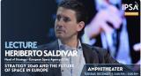 Conference Heriberto Saldivar « Strategy 2040 and the future of space in Europe »