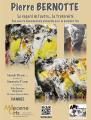 EXPOSITION PIERRE BERNOTTE 1996-2026