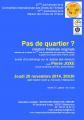 Pas de quartier ? 