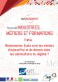 Diffusion en direct de l'édition 2015 du Forum Industries, Métiers et Formations