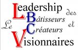 LE LEADERSHIP DES BATISSEURS ET CREATEURS VISIONNAIRES (LBCV)