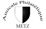 AMICALE PHILATELIQUE DE METZ