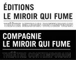 LE MIROIR QUI FUME