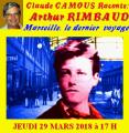 Claude Camous raconte Arthur Rimbaud, Marseille, le dernier voyage 
