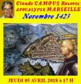 Claude Camous raconte Apocalypse Marseille, Novembre 1423