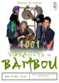 1001 vibrations de bambou