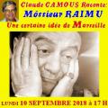 Claude Camous raconte Môssieur Raimu, « une certaine idée de Marseille »    