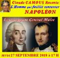 Claude Camous raconte L’homme qui faillit renverser Napoléon : l’extravagant Général Malet