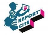 REPORT'CITÉ