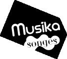 MUSIKA SONGES