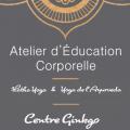 ATELIER D'EDUCATION CORPORELLE