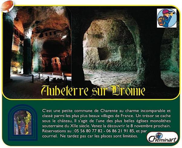 Visite du village médiéval et de l'église souterraine d'Aubeterre-sur-Dronne et