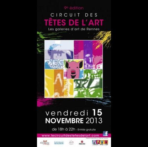 Le Circuit des Têtes de l'Art le vendredi 15 novembre 2013 de 18h à 22h