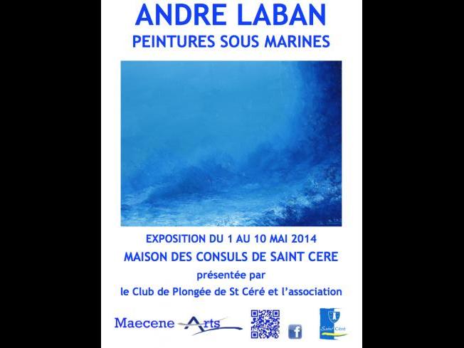 EXPOSITION ANDRE LABAN SAINT CERE (LOT)