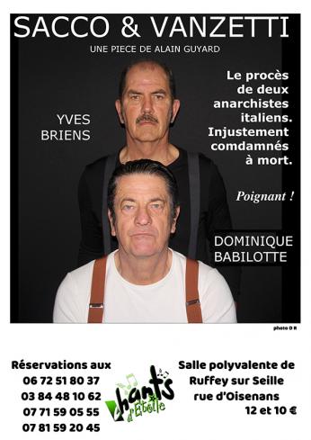 Sacco et Vanzetti  pièce d'Alain Guyard