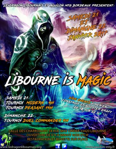  Week-end Libourne is Magic 21/22 janvier 2017 