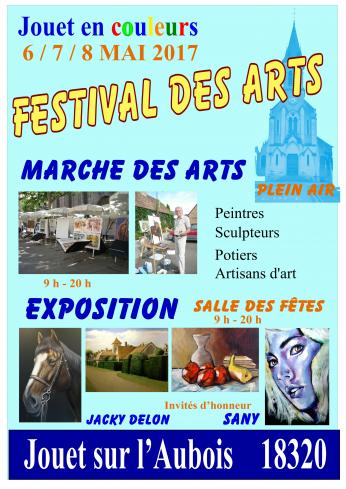 Festival des arts      JOUET sur L'AUBOIS 18320     6/7/8 Mai 2017 