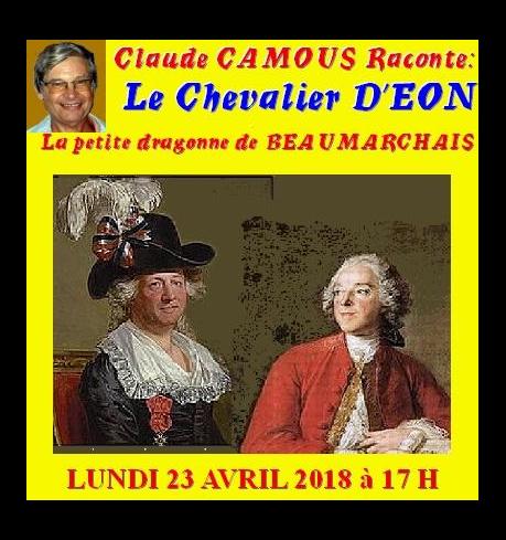 Claude Camous raconte Le Chevalier d’Eon, « la petite dragonne » de Monsieur de Beaumarchais 