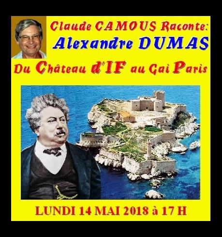 Claude Camous raconte Alexandre Dumas, du Château d’If au gai Paris