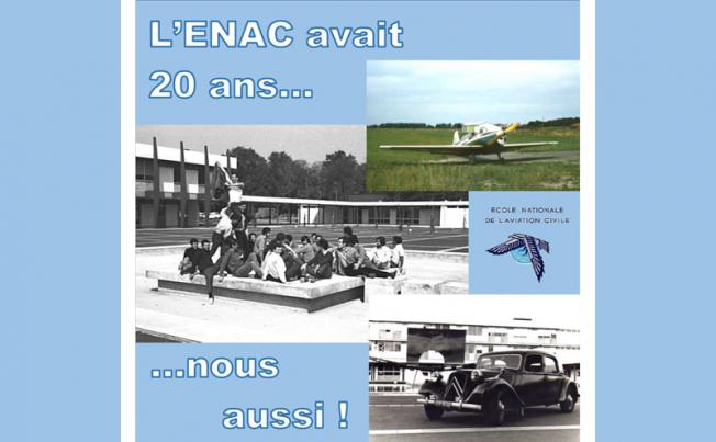 L'ENAC avait 20 ans ... nous aussi ! Promo IENAC67