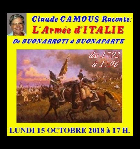 Claude Camous raconte L’Armée d’Italie de Buonarroti à Buonaparte (1792 - 1796)