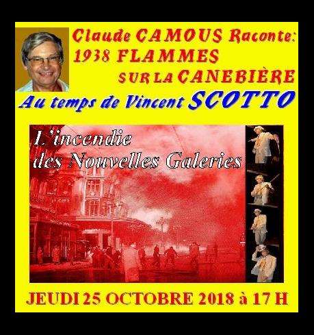 Claude Camous raconte 1938 : Flammes sur la Canebière au temps de Vincent Scotto