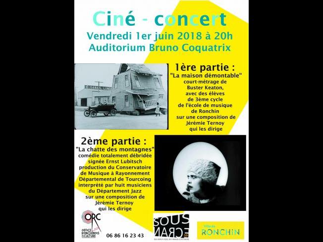 CINE-CONCERT le 1 juin 2018 à 20 h Auditorium Bruno Coquatrix de RONCHIN - Coproduction Office Ronchinois de la Culture - Dpt Jazz du CRD de Tourcoing - Sous Ecran 59 - Entrée libre et gratuite