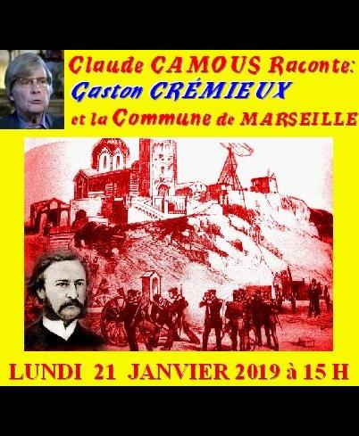 Claude Camous raconte Gaston Crémieux et la Commune de Marseille          