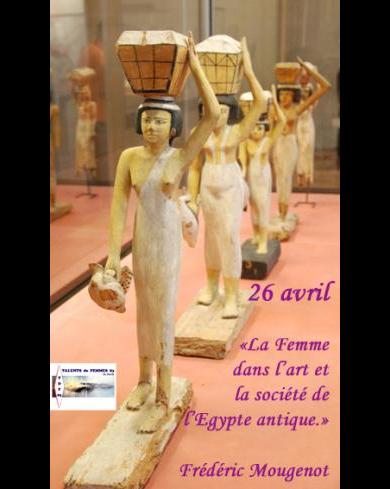 Conférence La Femme dans l'art  et la société  de l'Égypte antique.
