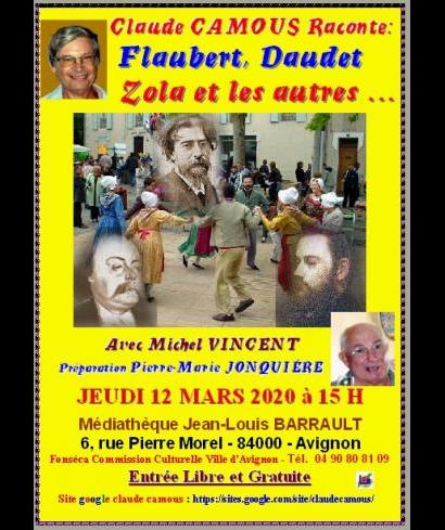 Claude Camous raconte Flaubert, Daudet, Zola et les autres…